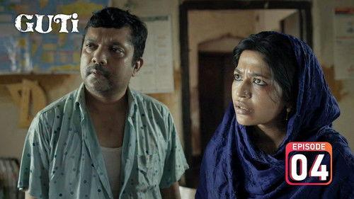 Guti Season 1 Episode 4 - Episode 4