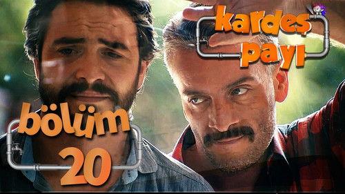 Kardeş Payı Season 1 Episode 20 - Episode 20