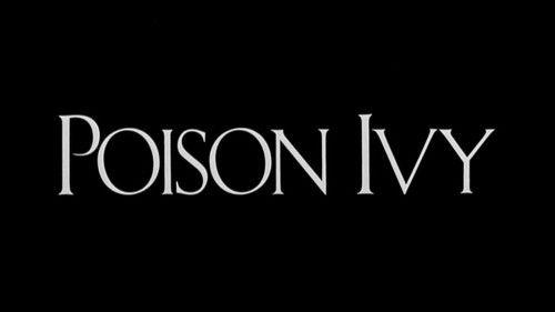 MonsterVision Season 3 Episode 62 - Poison Ivy (1992)