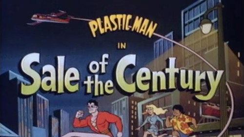 The Plastic Man Comedy/Adventure Show Season 1 Episode 20 - Sale of the Century