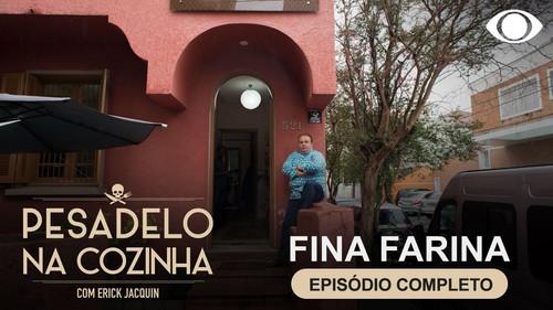 Pesadelo na Cozinha Season 1 Episode 6 - Fina Farina