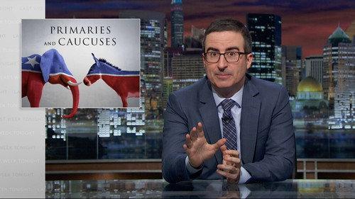 Last Week Tonight with John Oliver Season 3 Episode 13 - Primaries and Caucuses