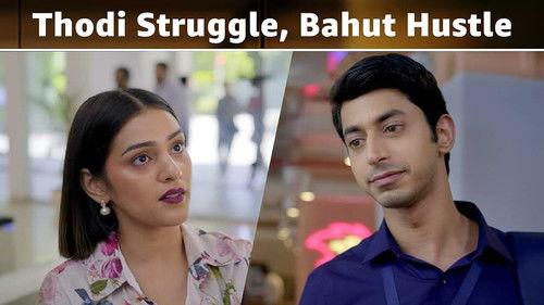 Pyar Paisa Profit Season 1 Episode 1 - Thodi Struggle, Bahut Hustle