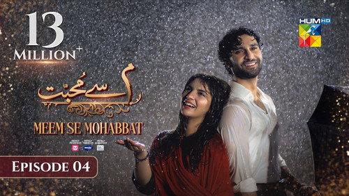 Meem Se Mohabbat Season 1 Episode 4 - Episode 4