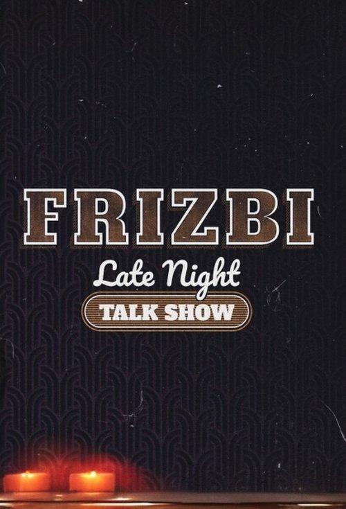 Frizbi Hajdú Péterrel poster