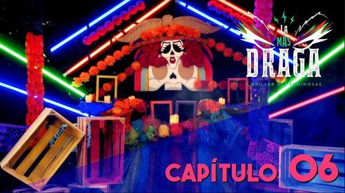 La Más Draga Season 1 Episode 6 - Dia de Muertas