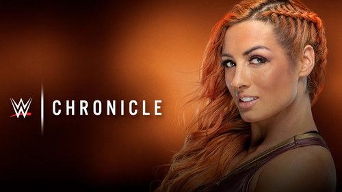WWE Chronicle Season 1 Episode 4 - Becky Lynch