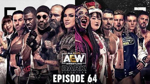 AEW Dark: Elevation Season 2 Episode 21 - Dark  Elevation #64