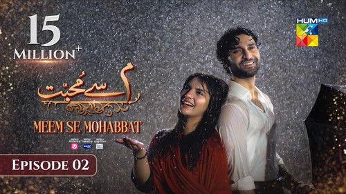 Meem Se Mohabbat Season 1 Episode 2 - Episode 2