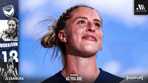 A-Leagues All Access Season 1 Episode 8 - As You Are