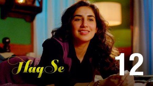 Haq Se Season 1 Episode 12 - Accidental Coincidences