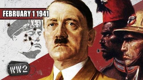 World War Two Season 3 Episode 5 - Week 075 - Africa, the Axis’ Achilles Heel - The Allied African Campaigns - WW2 - February 1, 1941