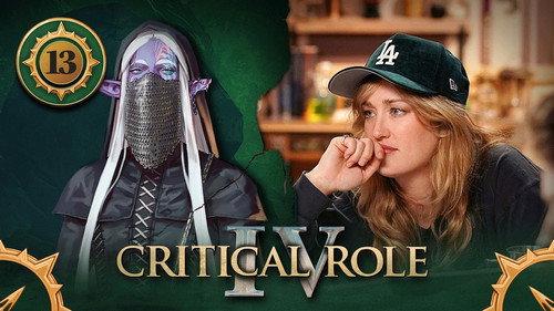 Critical Role Season 4 Episode 13 - Seeking Sanctuary