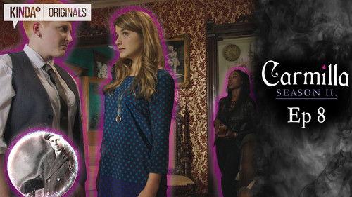 Carmilla Season 2 Episode 8 - Vanishing Act