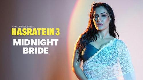 Hasratein Season 3 Episode 3 - Midnight Bride