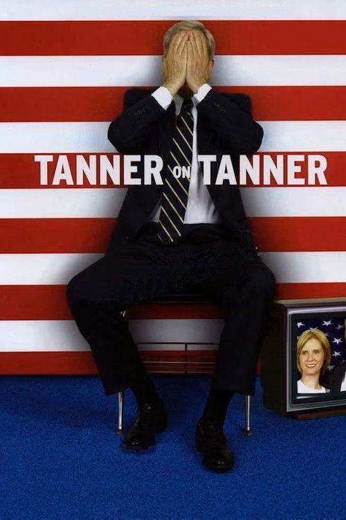 Tanner on Tanner poster