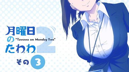 Tawawa on Monday Season 2 Episode 3 - Episode 3