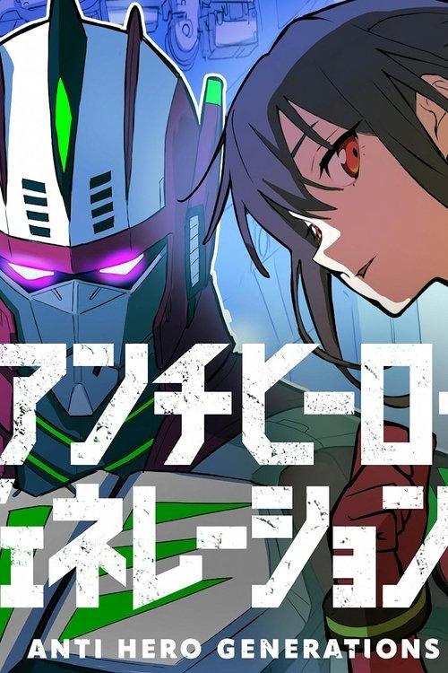 Anti-Hero Generations poster