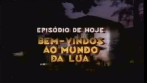 Mundo da Lua Season 1 Episode 1 - Episode 1