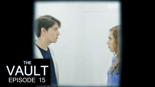 The Vault Season 1 Episode 15 - Episode 15