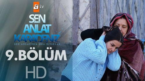 Sen Anlat Karadeniz Season 1 Episode 9 - Episode 9