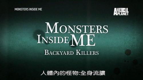 Monsters Inside Me Season 7 Episode 1 - Backyard Killers