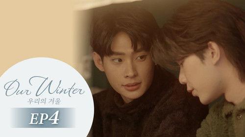 Our Winter Season 1 Episode 4 - Episode 4