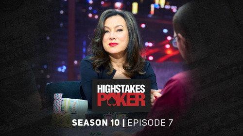 High Stakes Poker Season 10 Episode 7 - Episode 7