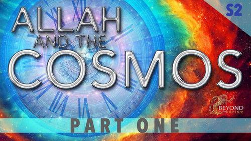 Allah and the Cosmos Season 2 Episode 1 - ONE THRONE SECOND