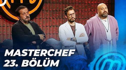 MasterChef Türkiye Season 5 Episode 23 - Episode 23
