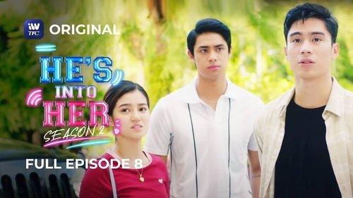He's Into Her Season 2 Episode 8 - And the Truth Shall…