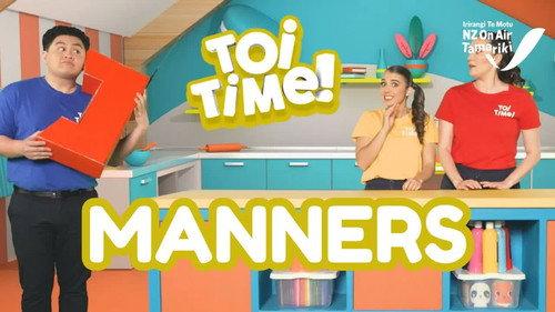 Toi Time Season 4 Episode 3 - Manners