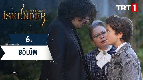 Tozkoparan: İskender Season 1 Episode 6 - Episode 6