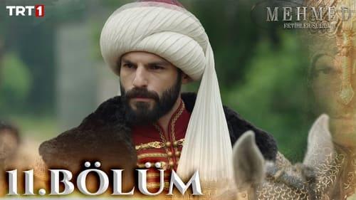 Mehmed: Sultan of Conquests Season 1 Episode 11 - Bölüm 11