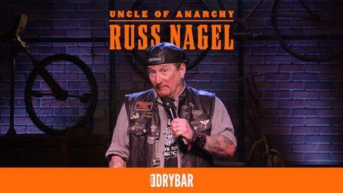 Dry Bar Comedy Season 1 Episode 23 - Russ Nagel: Uncle of Anarchy