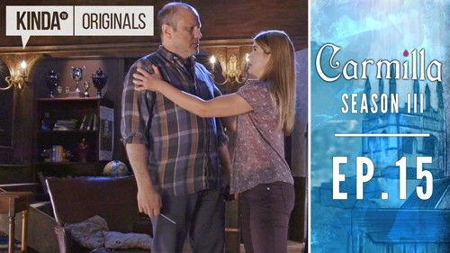 Carmilla Season 4 Episode 15 - Risk Assessments