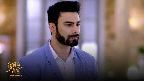 Dil Hi Toh Hai Season 2 Episode 8 - Episode 8