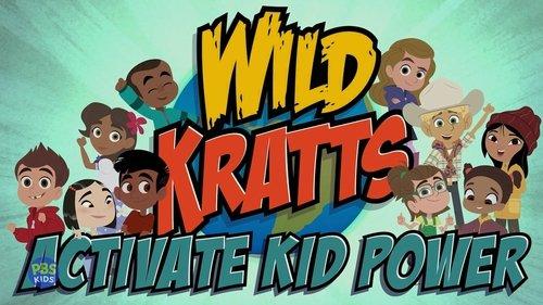 Wild Kratts Season 7 Episode 12 - Activate Kid Power