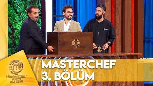 MasterChef Türkiye Season 6 Episode 3 - Episode 3