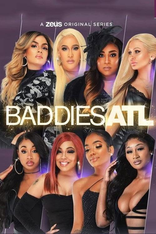 Baddies ATL poster