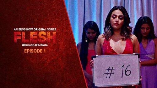 Flesh Season 1 Episode 1 - Episode 1