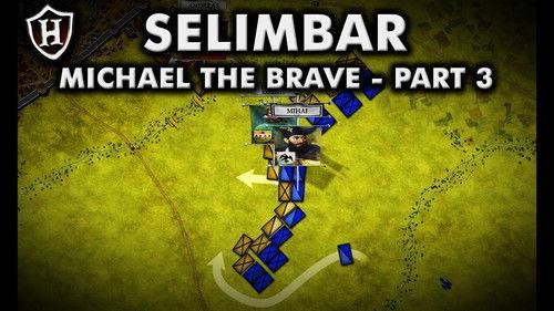 HistoryMarche Season 3 Episode 1 - Battle of Selimbar ⚔️ The Unification ⚔️ Story of Michael the Brave (Part 3/5)