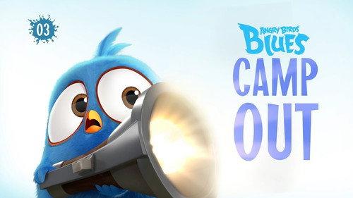 Angry Birds Blues Season 1 Episode 3 - Camp Out