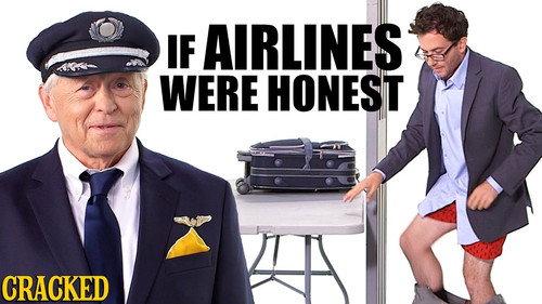 Honest Ads Season 3 Episode 12 - If Airlines Were Honest (United, Delta, Southwest, American Airlines Parody)