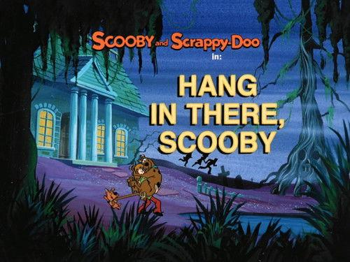 Scooby-Doo and Scrappy-Doo Season 2 Episode 8 - Hang in There, Scooby