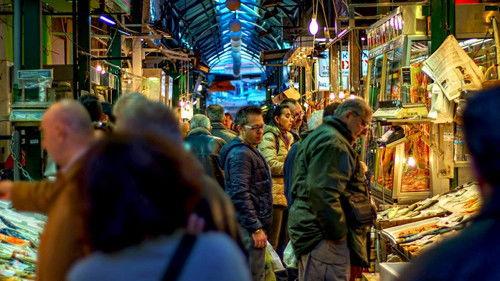 Food Markets: In the Belly of the City Season 4 Episode 5 - Thessaloniki - Kapani Market