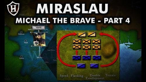 HistoryMarche Season 3 Episode 2 - Battle of Miraslau ⚔️ Dominion Struggles ⚔️ Story of Michael the Brave (Part 4/5)