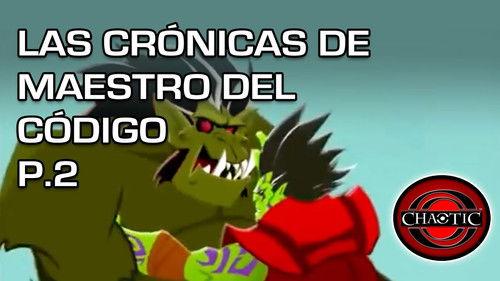 Chaotic Season 1 Episode 25 - The CodeMaster Chronicles (2)