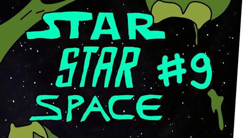 StarStarSpace Season 1 Episode 9 - Episode 9