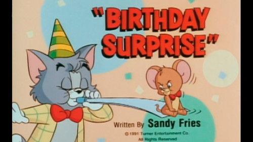 Tom & Jerry Kids Show Season 2 Episode 24 - Birthday Surprise